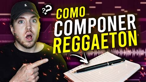 CÓMO COMPONER UNA CANCIÓN de REGGAETON Desde 0 YouTube