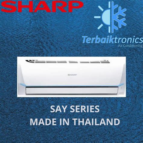 Jual Produk Unggulan Ac Sharp Thailand Pk R Ah A Say Say