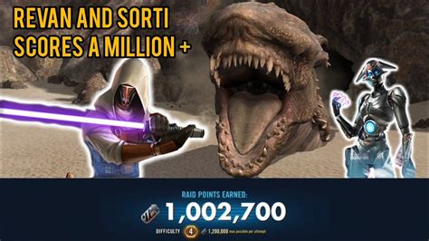 Revan And Sorti Scores For A Million Swgoh Krayt Dragon Raid Youtube