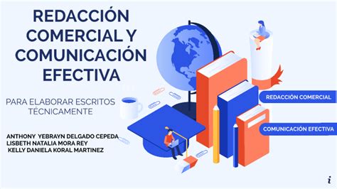 REDACCIÓN COMERCIAL Y COMUNICACIÓN EFECTIVA by ANTHONY DELGADO on Prezi