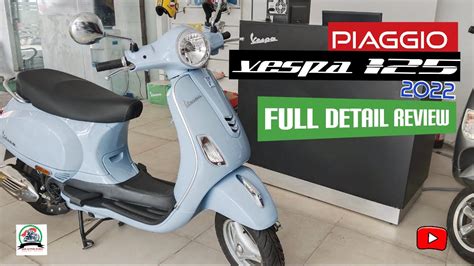 Piaggio Vespa 125 Bs6 2022 Full Detail Walk Around Review