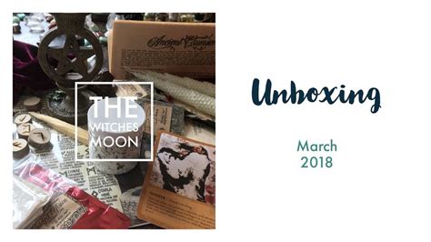 Unboxing Witches Moon Subscription Box March 2018 YouTube