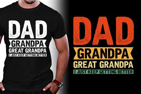 Dad Grandpa Great Grandpa I Just Keep Graphic By T Shirt Design Bundle