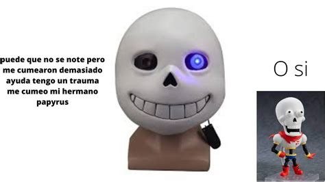 Papyrus Es Gay Meme Subido Por Nictar 57 Memedroid