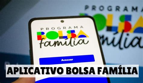 Aplicativo Bolsa Família 2023 Cenário Aberto