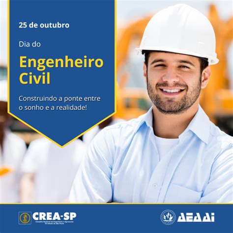 25 De Outubro Dia Do Engenheiro Civil AEAAI