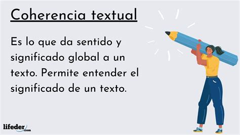 Coherencia Textual Concepto Caracter Sticas Y Ejemplos