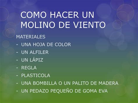 Como Hacer Un Molino De Viento Pptx