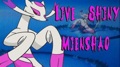 Live First Live On Youtube Shiny Mienshao After 9235 Encounters