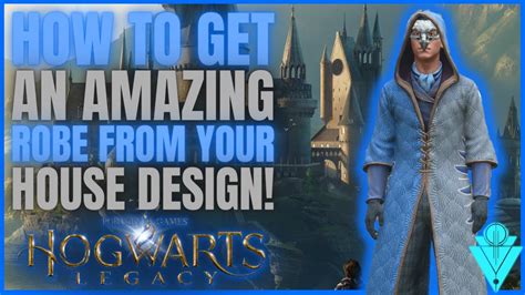 Hogwarts Legacy How To Get An Amazing Robe For Your House Fan Atic