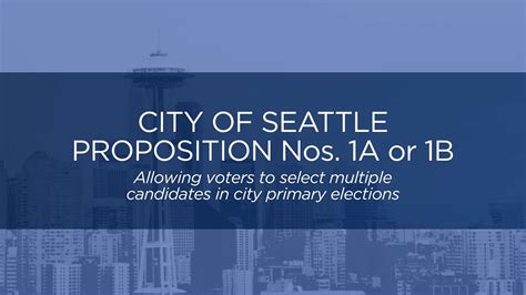 City Of Seattle Proposition Nos A Or B Youtube