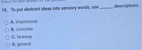 Solved Select The Best Answer For The Question 18 To Put Abstract