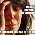 First World Problems Meme Generator - Imgflip