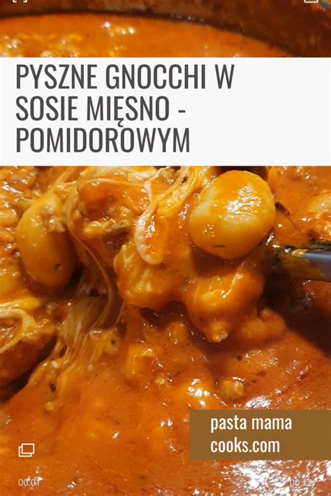 Przepis na gnocchi z sosem mięsno pomidorowym Pasta Mama Cooks