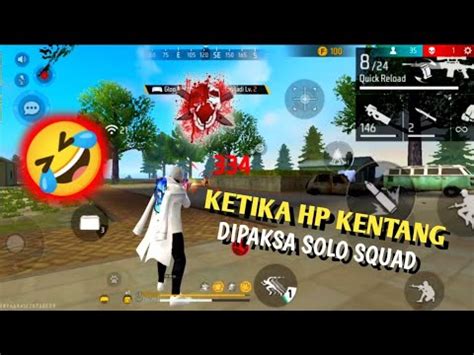 Kocaksolo Vs Squad Pake Hp Kentang Youtube