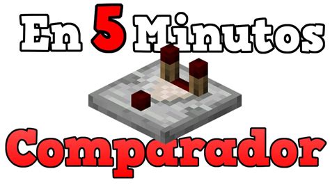 COMPARADOR DE REDSTONE cómo usarlo Minecraft YouTube