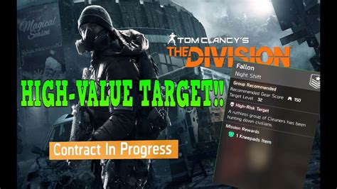 Tom Clancys The Division High Value Target Fallon Night Shift Youtube