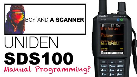 How To Manually Program Frequencies Into The Uniden Sds Bearcat