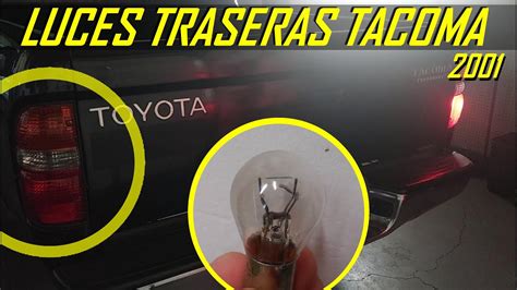 Como Cambiar Luces Traseras De Toyota Tacoma Luces De Freno YouTube