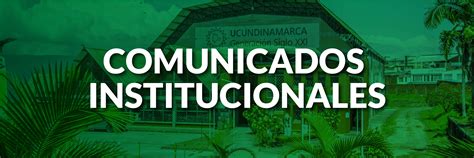 Comunicados Institucionales