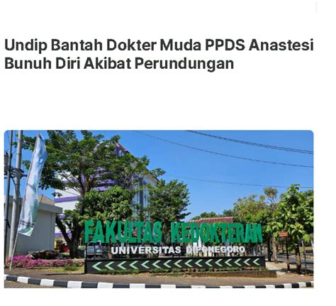 Dugaan Undip Di Balik Meninggalnya Dokter Ppds Anestesi