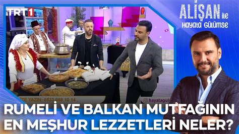 Rumeli ve Balkan mutfağının en meşhur lezzetleri neler