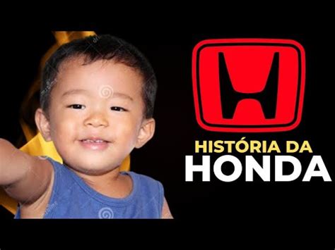 Como Um Garoto Pobre Criou A Honda A Hist Ria Da Honda Document Rio