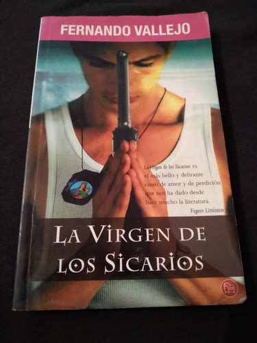 Libro La Virgen De Los Sicarios Cuotas Sin Inter S