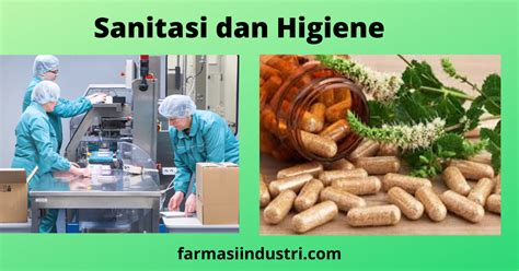 Tinjauan Cpotb Sanitasi Higiene Dokumentasi Dan Produksi Farmasi