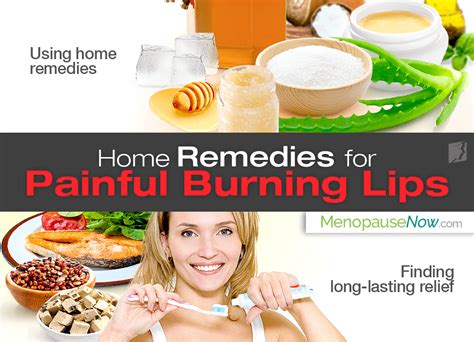 Home Remedies for Painful Burning Lips | Menopause Now