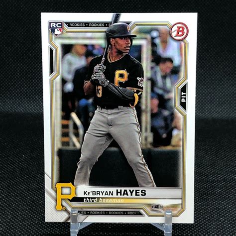 2021 Bowman Kebryan Hayes Rc 66 Pittsburgh Pirates Rookie Card Ebay