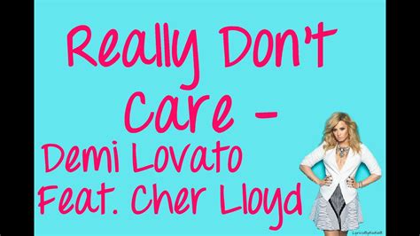 Really Dont Care With Lyrics Demi Lovato Ft Cher Lloyd Youtube