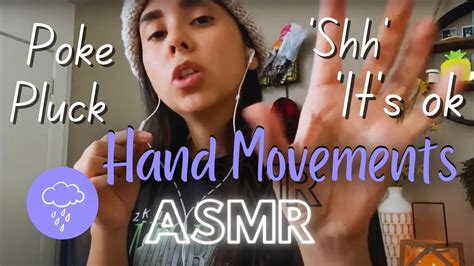 Hand Movements Asmr Whispered Soft Spoken Youtube