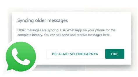 Durasi WhatsApp Web Mengunduh Pesan Lama Ini Penyebab Dan Cara