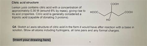 Solved Citric Acid Structure Lemon Juice Contains Citric