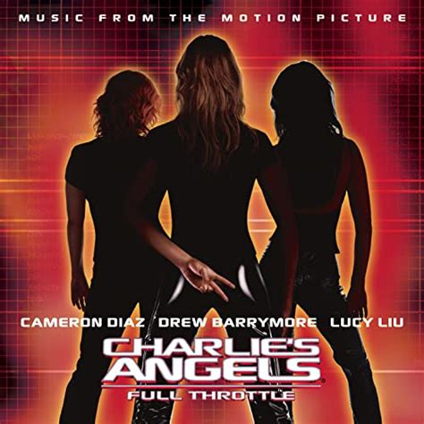 Charlie's Angels: Full Throttle (2003) Soundtrack from the Motion Picture