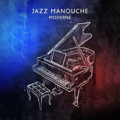 Various Artists Jazz Manouche Moderne Musique Relaxante Pour Club