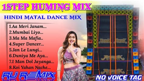 Nonstop Hindi Matal Dance Mix Dj Ru Remix Djapmusic 2005 🔥🔥 Youtube