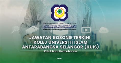 Jawatan Kosong Kolej Universiti Islam Antarabangsa Selangor Kuis