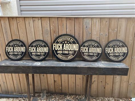 Fuck Around And Find Out Wood Sign Etsy