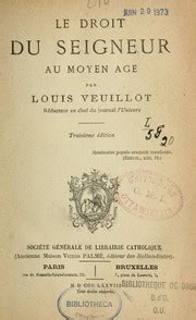 Le droit du seigneur au Moyen Age by Louis François Veuillot | Open Library