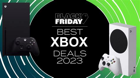 Black Friday Xbox Deals 2023 Best Offers And Discounts