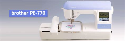 Brother Pe Embroidery Machine In Depth Review