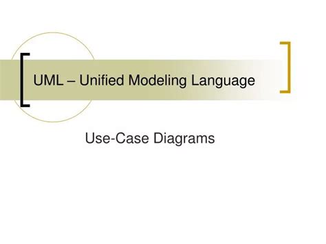 Ppt Uml Unified Modeling Language Powerpoint Presentation Free Download Id 6418475