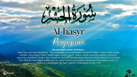 Surat Al Hasyr Pengusiran And Keutamaannya Youtube