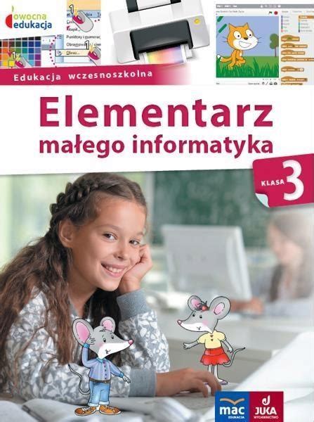 Owocna Edukacja Elementarz Ma Ego Informatyka Podr Cznik Z P Yt Cd