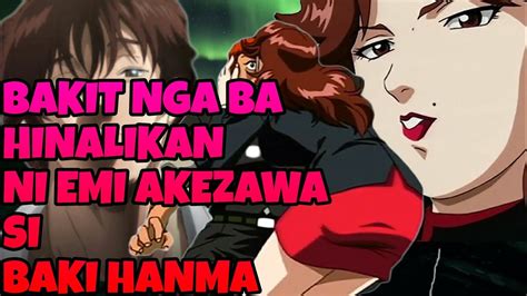 Bakit Nga Ba Hinalikan Ni Emi Akizawa Si Baki Hanma Baki Tagalog