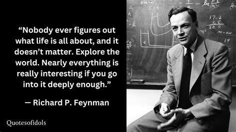 All Time Famous Quotes of Richard Feynman - Quotes of Idols