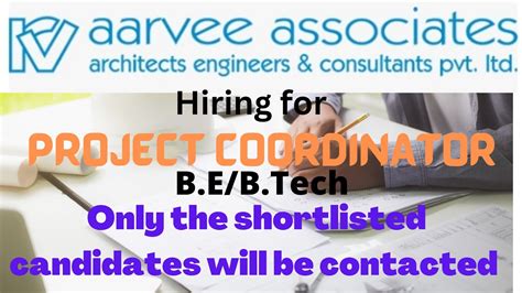 Aarvee Associates Hiring For Project Coordinator B E B Tech