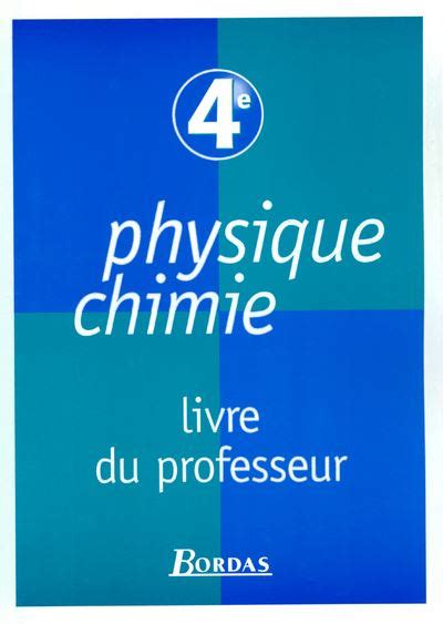 Physique Chimie Eme Livre Du Professeur Broch Ren Vento Daniel